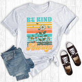 Be Kind Always Tee