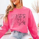 Note To Self Sweatshirt